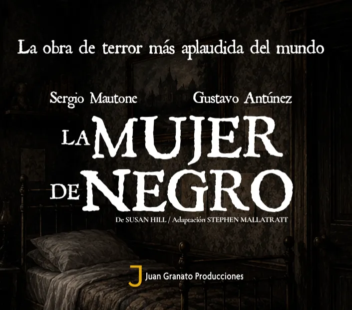 Afiche de La Mujer de Negro en el Teatro Antonio Larreta